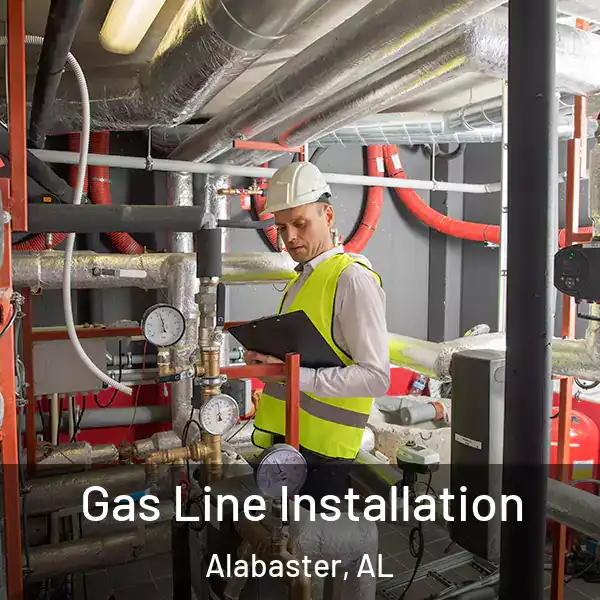  Gas Line Installation Alabaster, AL