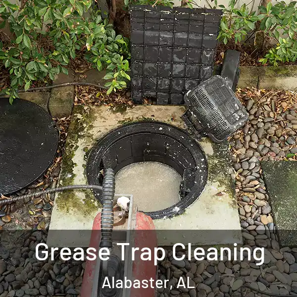  Grease Trap Cleaning Alabaster, AL